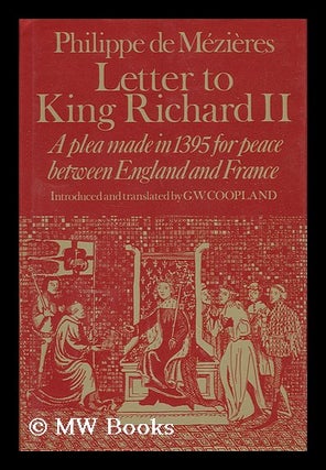 Item #33675 Letter to King Richard II : a Plea Made in 1395 for Peace between England and France...