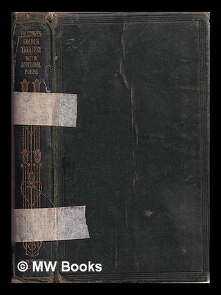 Item #336786 The golden treasury of the best songs and lyrical poems in the English language /...