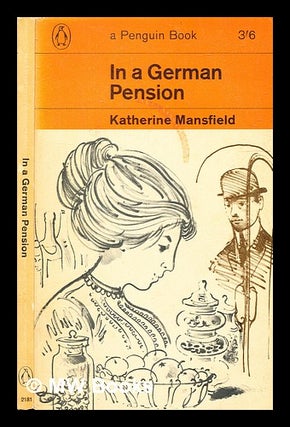 Item #337108 In a German pension / (by) Katherine Mansfield ; with an introductory note by John...