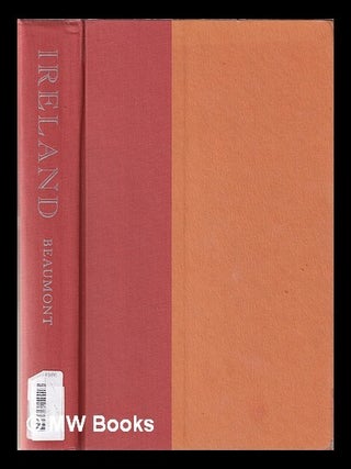 Item #337510 Ireland social, political, and religious / Gustave de Beaumont; edited and...