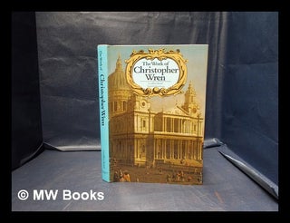 Item #337531 The work of Christopher Wren / Geoffrey Beard ; illustrated by Anthony Kersting....