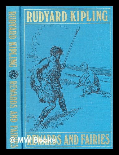 Item #337706 Rewards and fairies / by Rudyard Kipling ; illustrated by Charles E. Brock. Rudyard Kipling, C. E. Brock, Charles Edmund.