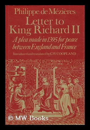 Item #33792 Letter to King Richard II : a Plea Made in 1395 for Peace between England and France...