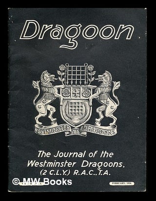 Item #338050 Dragoon: the journal of the Westminster Dragoons: Volume 1, No. 1: Spring, 1956....