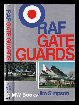 Item #338159 RAF gate guards. Jim Simpson