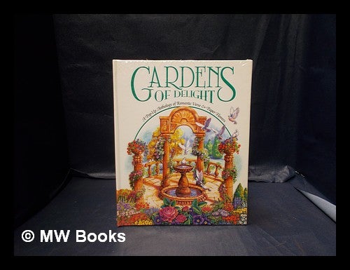 Item #338169 Gardens of delight : a pop-up anthology of romantic verse & paper flowers / by Keith Moseley; Robert P Nicholls. Robert P. Moseley Nicholls, Keith.