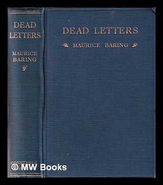 Item #339087 Dead letters / by Maurice Baring. Maurice Baring