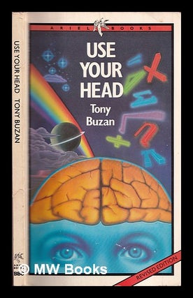Item #341348 Use your head / Tony Buzan. Tony Buzan