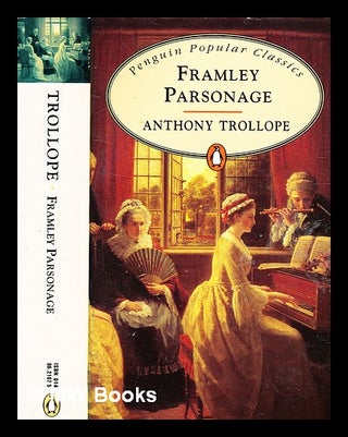 Item #341659 Framley parsonage / Anthony Trollope. Anthony Trollope