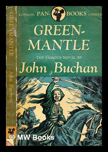 Item #341679 Greenmantle : a novel / John Buchan. John Buchan.