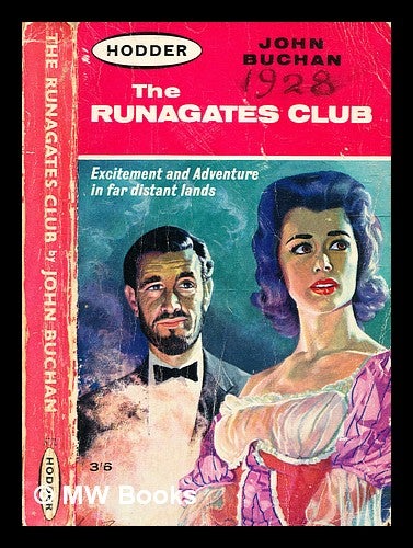Item #341684 The runagates club / by John Buchan. John Buchan.
