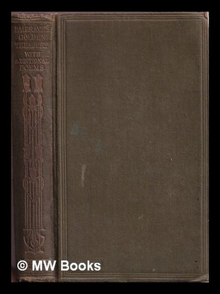Item #341840 The golden treasury of the best songs and lyrical poems in the English language /...