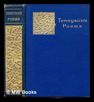 Item #341896 Poems by Lord Tennyson: with an introduction by Horace G. Groser and six...