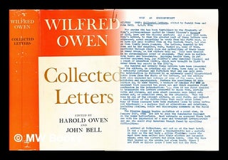 Item #342176 Wilfred Owen : collected letters / edited by Harold Owen and John Bell. Wilfred...