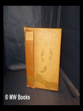 Item #342271 The life and strange suprizing adventures of Robinson Crusoe, of York, mariner, as...