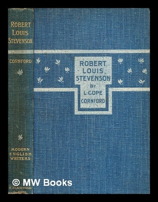 Item #342312 Robert Louis Stevenson / L. Cope Cornford. L. Cope Cornford, Leslie Cope
