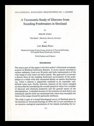 Item #342489 A taxonomic study of diatoms from standing freshwaters in Shetland / by John R...