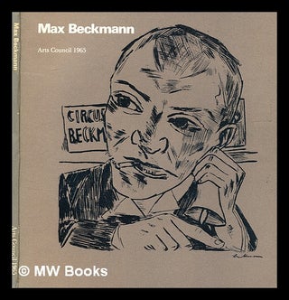 Item #342570 Max Beckmann 1884-1950 / The Arts Council. Arts Council of Great Britain, compiler