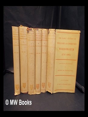 Item #342757 The letters of William and Dorothy Wordsworth / arranged and edited by Ernest De...