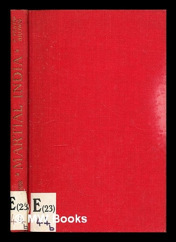 Item #342915 Martial India / by F. Yeats-Brown. Francis Yeats-Brown.