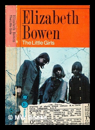 Item #343139 The little girls / Elizabeth Bowen. Elizabeth Bowen