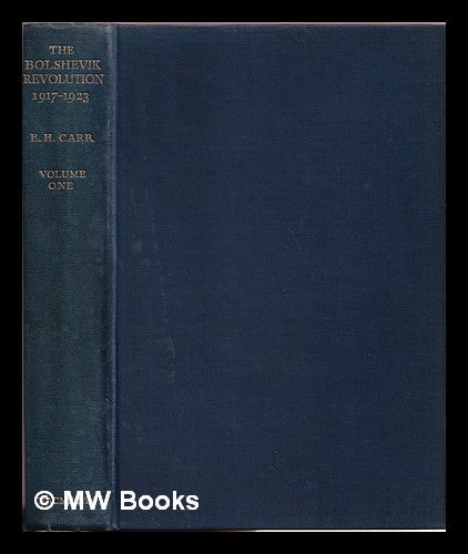 Item #343196 The Bolshevik Revolution, 1917-1923 volume 1/ by Edward Hallett Carr. Edward Hallett Carr.