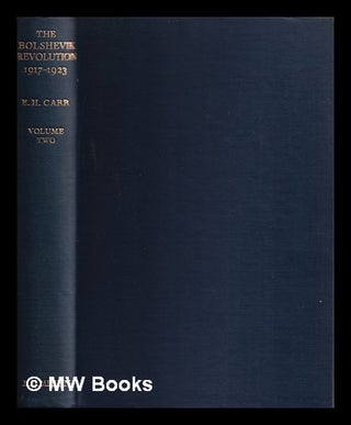 Item #343198 The Bolshevik Revolution, 1917-1923 volume 2/ by Edward Hallett Carr. Edward Hallett...