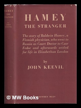 Item #343211 Hamey, the stranger. John Joyce Keevil