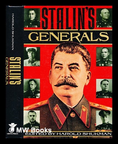 Item #343348 Stalin's generals / edited by Harold Shukman. Harold Shukman.