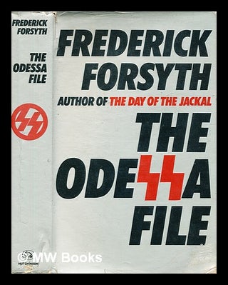 Item #343437 The Odessa file / [by] Frederick Forsyth. Frederick Forsyth, b. 1939