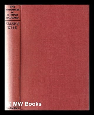 Item #343818 Allan's Wife, and other tales ... With thirty-four illustrations by Maurice...