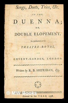Item #343989 Songs, duets, trios, &c. in The duenna : or, the double elopement. As performed at...
