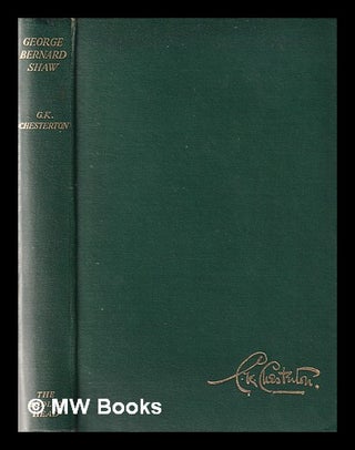 Item #344150 George Bernard Shaw. G. K. Chesterton, Gilbert Keith