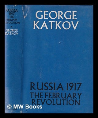 Item #344246 Russia 1917. The February revolution. George Katkov
