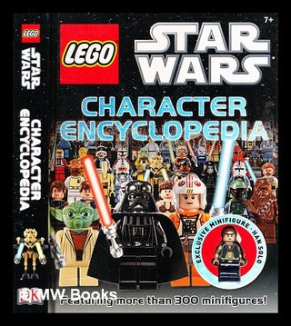 Item #344307 LEGO Star Wars : character encyclopedia / written by Hannah Dolan ; with Elizabeth...
