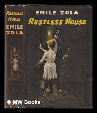 Item #344843 Restless house / Emile Zola; translated from the French by Percy Pinkerton;...