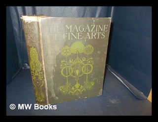 Item #345242 The Magazine of Fine Arts: volume one: November 1905 - April 1906. Ltd George Newnes