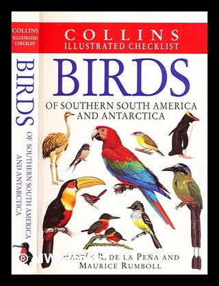 Item #345607 Birds of southern South America and Antarctica / Martín R. de la Peña and Maurice...