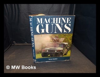 Item #345708 Machine guns / Terry Gander. Terry Gander