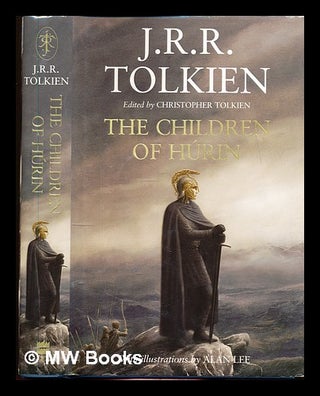 Item #345732 The children of Húrin / J.R.R. Tolkien ; edited by Christopher Tolkien ;...
