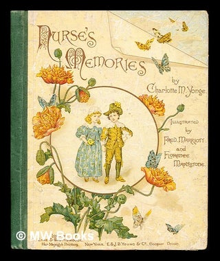 Item #345785 Nurse's Memories by Charlotte M. Yonge: Illustrated by F. Marriott and Florence...