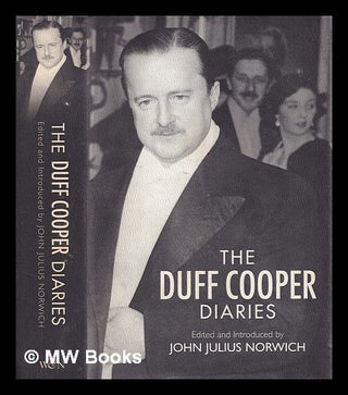 Item #345928 The Duff Cooper diaries : 1915-1951 / edited by John Julius Norwich. Duff Cooper,...