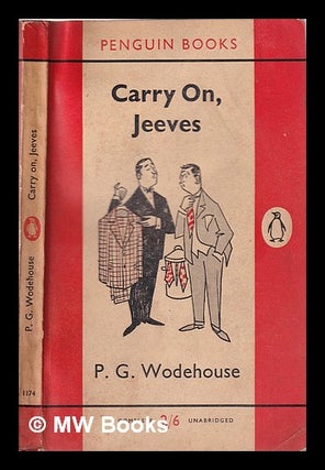 Item #346259 Carry on, Jeeves / P.G. Wodehouse. P. G. Wodehouse, Pelham Grenville