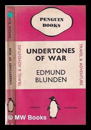 Item #346294 Undertones of war / Edmund Blunden. Edmund Blunden
