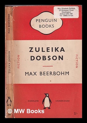 Item #346352 Zuleika Dobson. Max Beerbohm