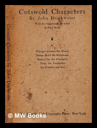 Item #346408 Cotswold characters / by John Drinkwater ; with five engravings on wood by Paul...