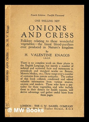 Item #346466 Onions and cress / by H. Valentine Knaggs. H. Valentine Knaggs, Henry Valentine, b....