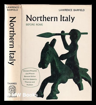 Item #346744 Northern Italy before Rome. Lawrence Barfield