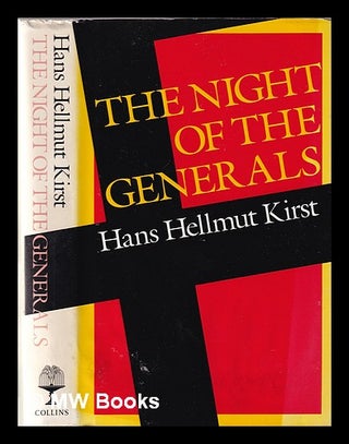 Item #347121 The night of the generals: a novel. / Translated from the German by J. Maxwel...