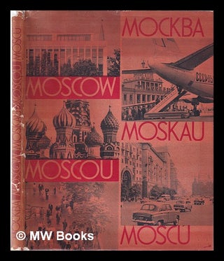 Item #347330 Mockba = Moscow = Moscou = Moskau = Moscu. Alexander Zhitomirsky